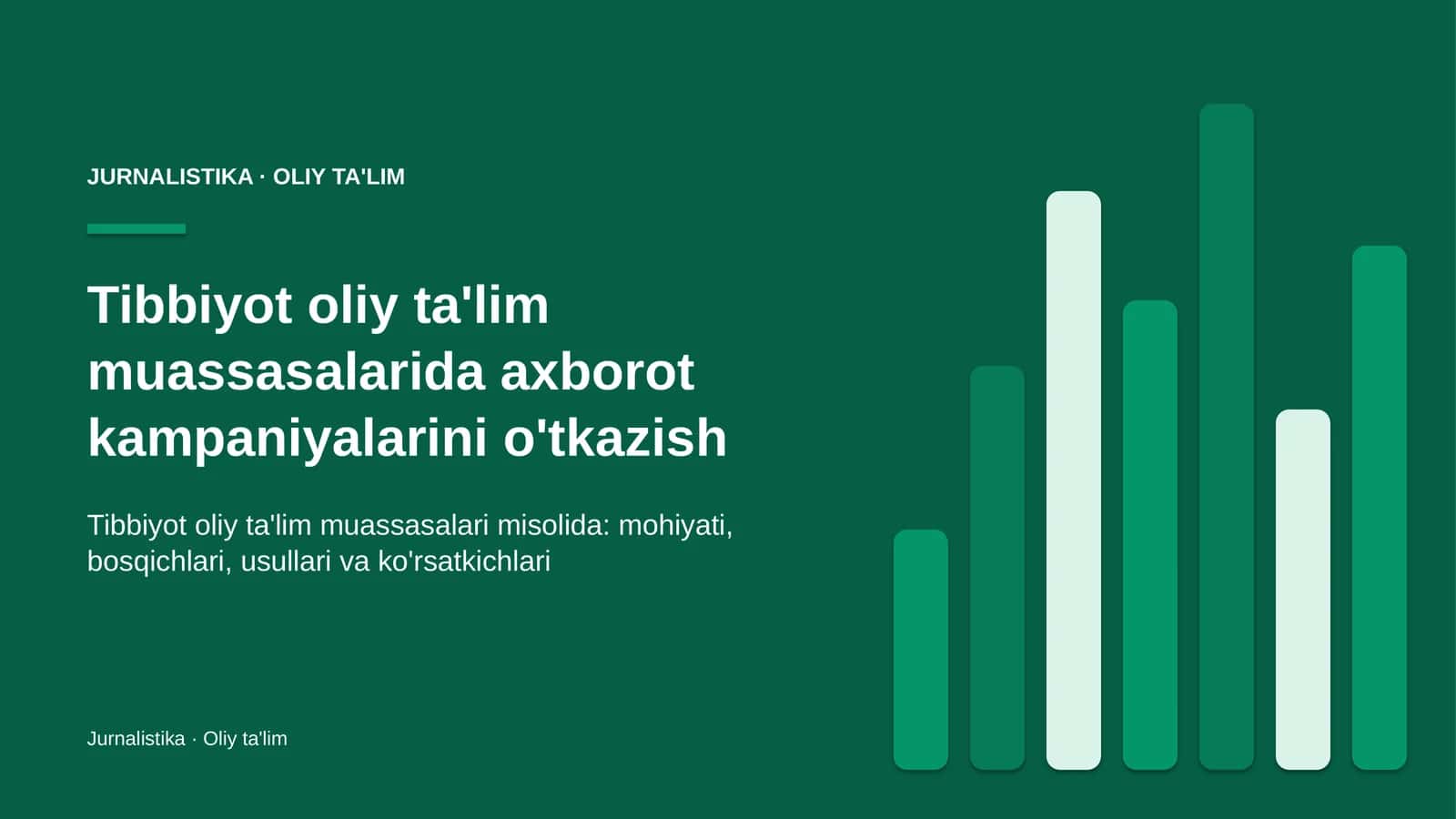 tibbiyot oliy ta'lim muassasalarida axborot kampaniyalarini o'tkazish 2310