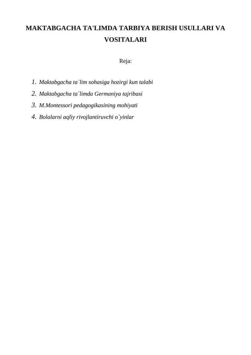 MAKTABGACHA TA'LIMDA TARBIYA BERISH USULLARI VA VOSITALARI