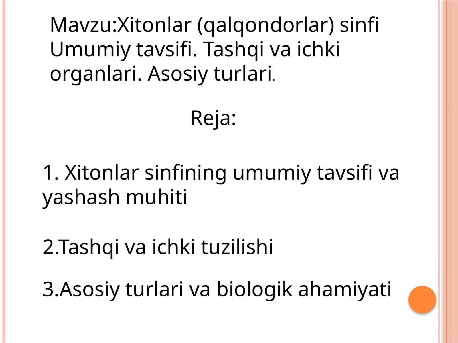Xitonlar(qalqondorlar) sinfi