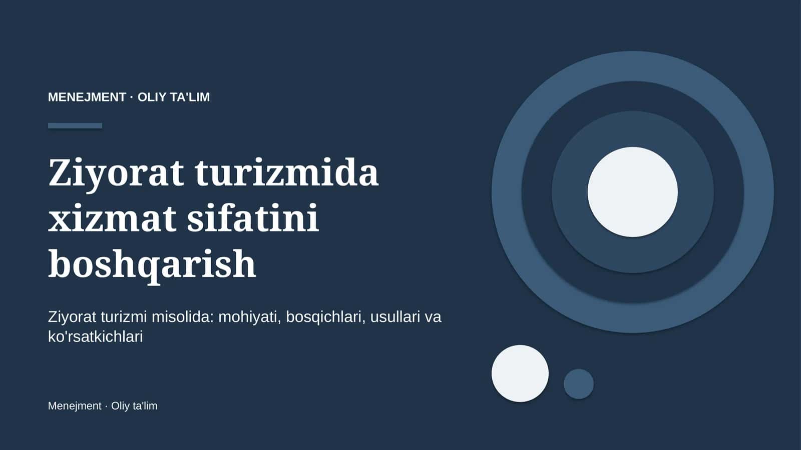Ziyorat turizmida xizmat sifatini boshqarish