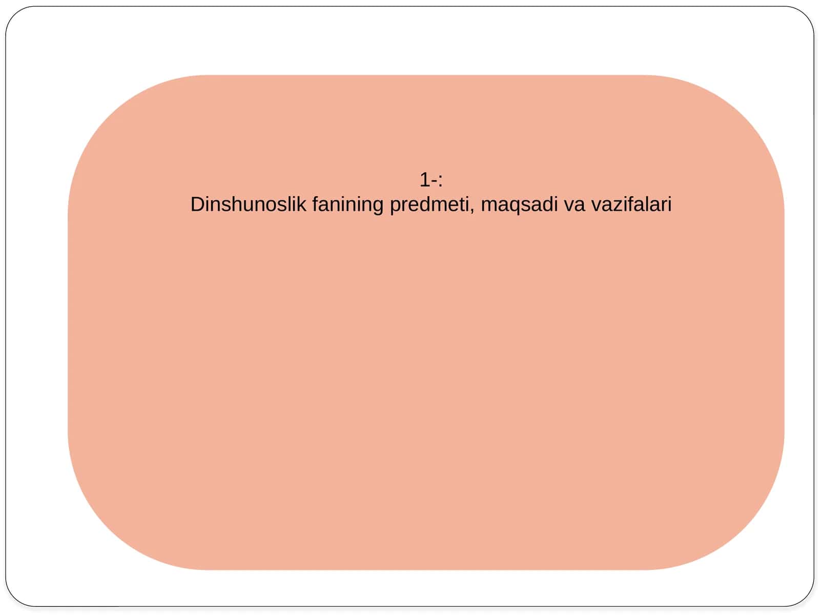 Dinshunoslik fanining predmeti, maqsadi va vazifalari