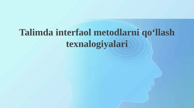Interaktiv ta'lim texnologiyalari