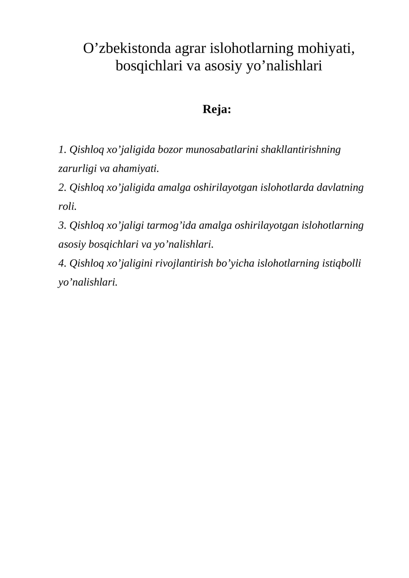 Qishloq xo’jaligidagi islohotlar