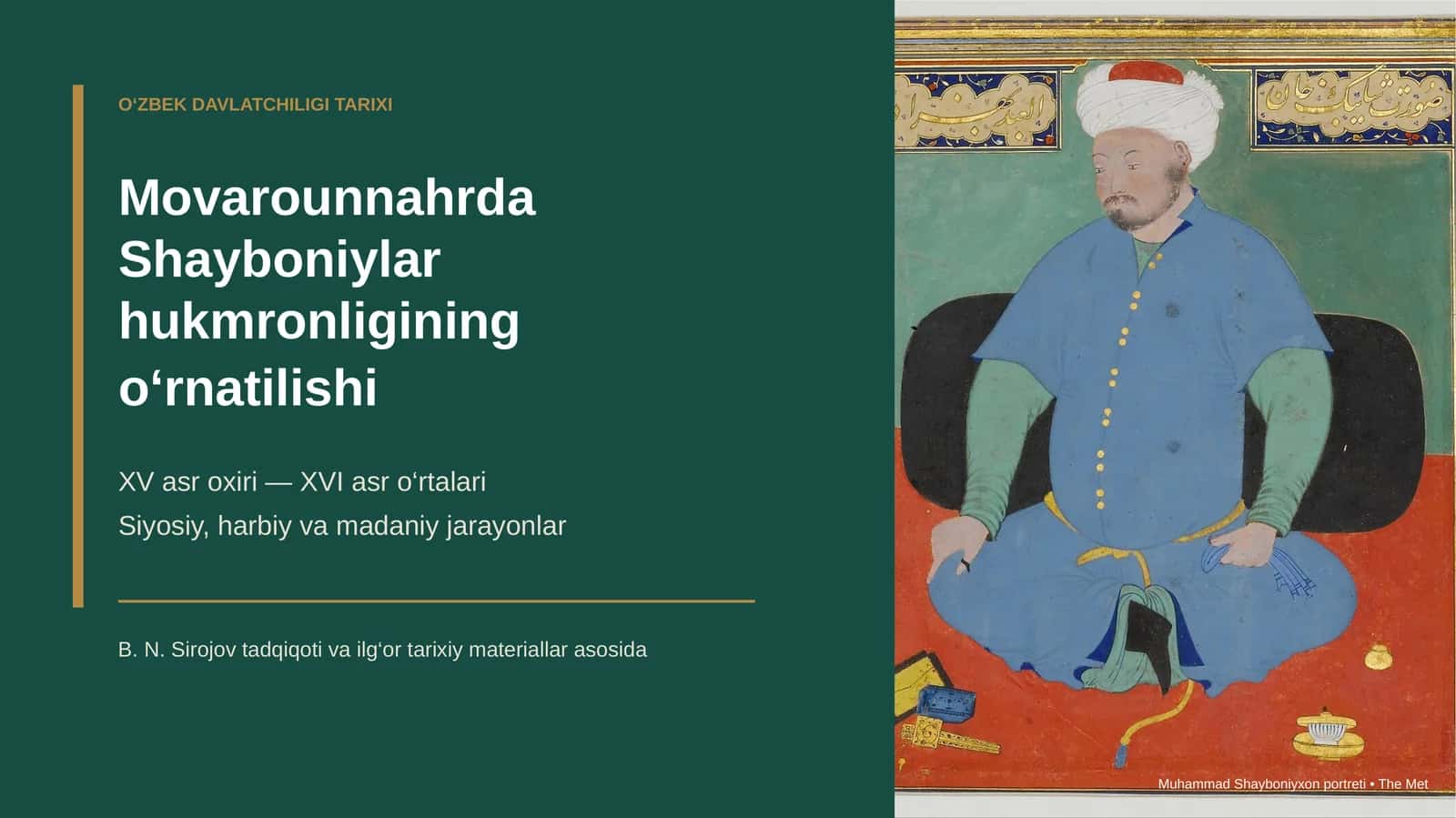 Movarounnahrda Shayboniylar hukmronligining oʻrnatilishi