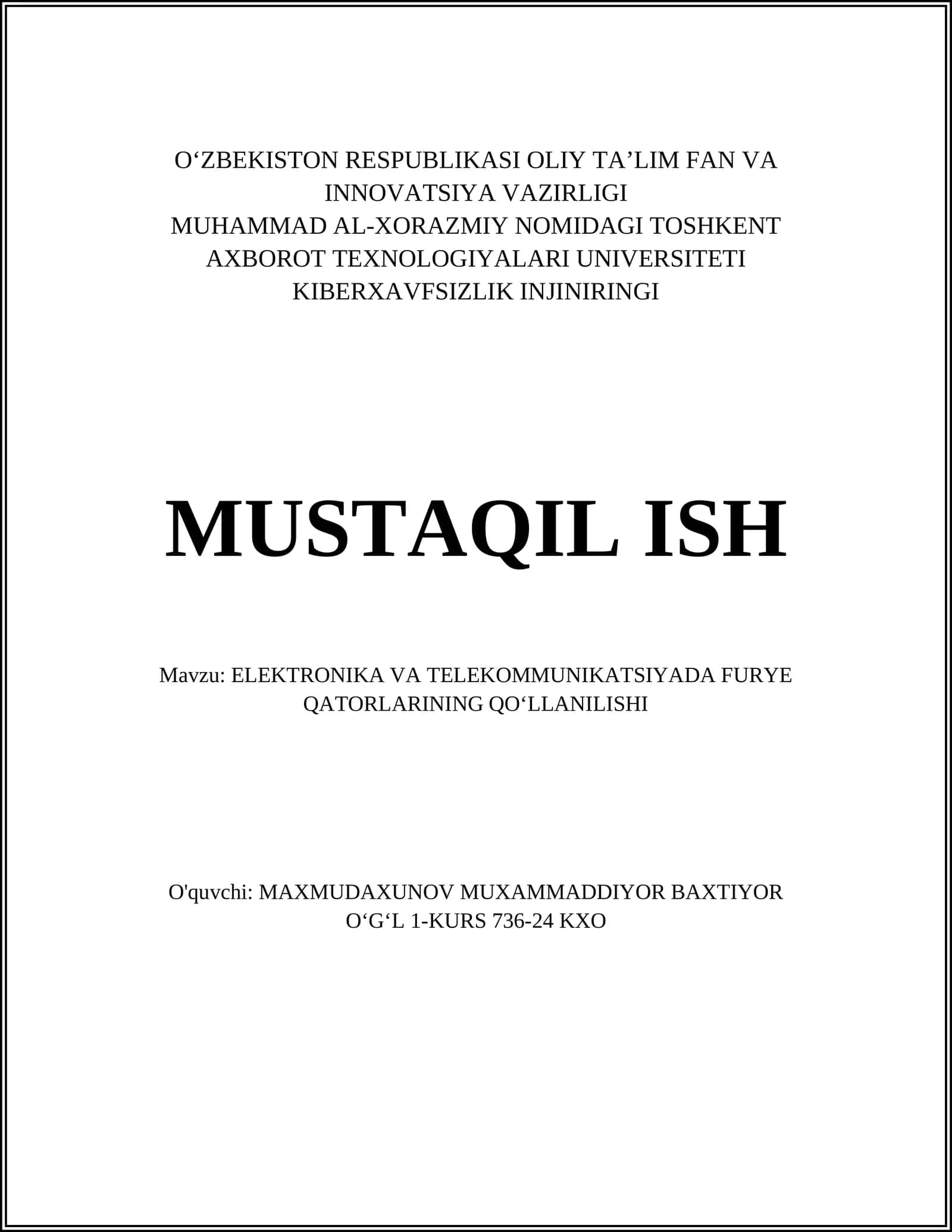 ELEKTRONIKA VA TELEKOMMUNIKATSIYADA FURYE QATORLARINING QO‘LLANILISHI