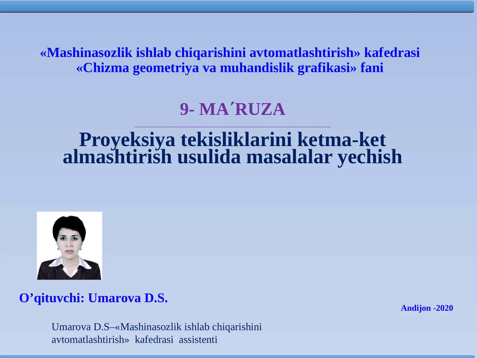 Proyeksiya tekisliklarini ketma-ket almashtirish usulida masalalar yechish
