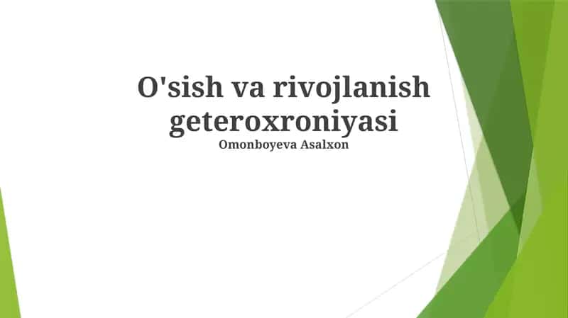 O'sish va rivojlanish geteroxroniyasi