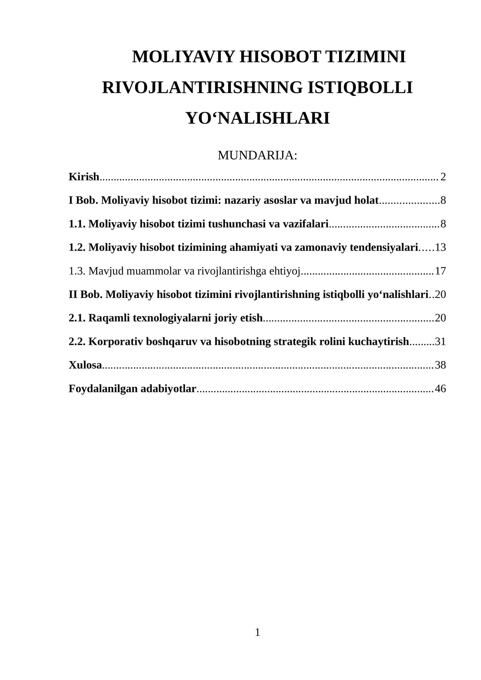 MOLIYAVIY HISOBOT TIZIMINI RIVOJLANTIRISHNING ISTIQBOLLI YO‘NALISHLARI