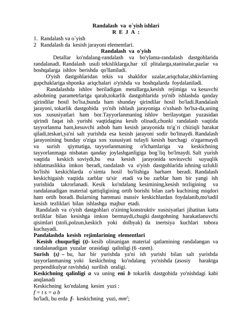 Randalash va o`yish ishlari