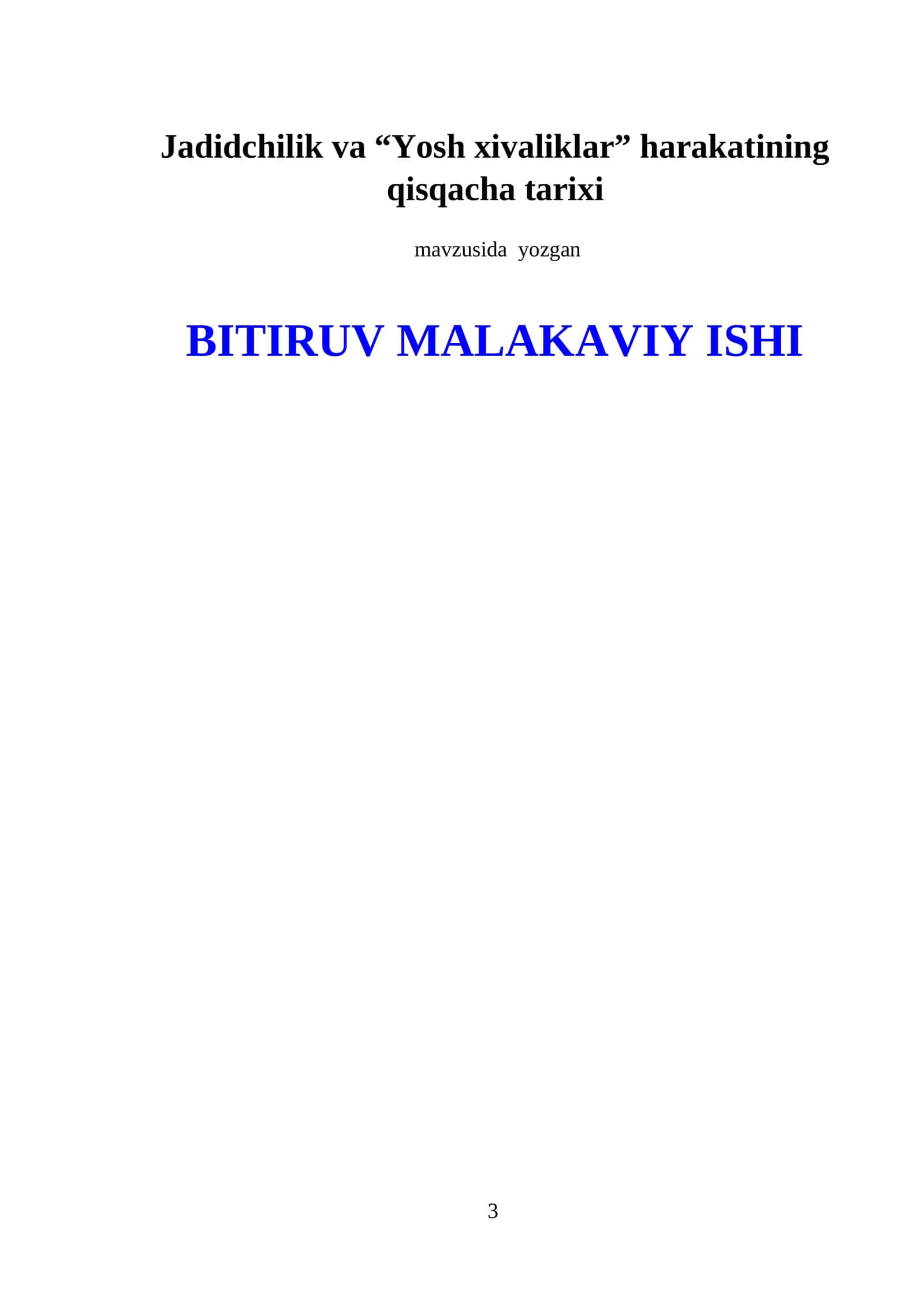 Jadidchilik va “Yosh xivaliklar” harakatining qisqacha tarixi