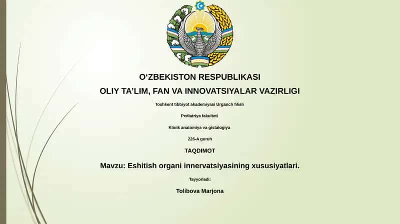 Eshitish organi innervatsiyasining xususiyatlari