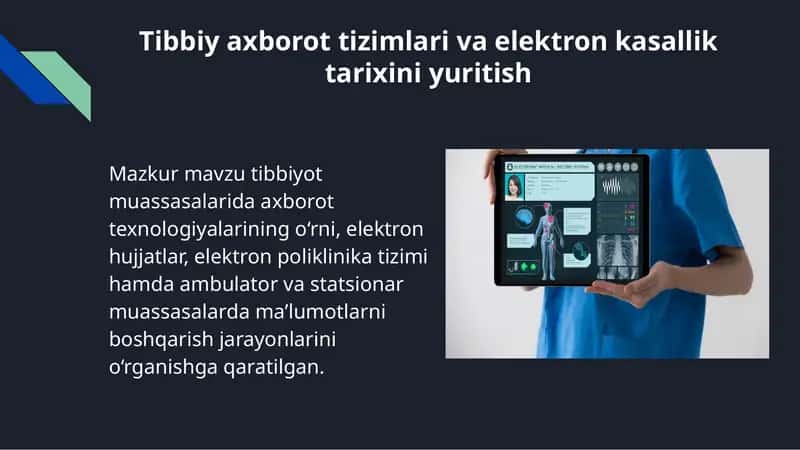 Tibbiy axborot tizimlari va elektron kasallik tarixini yuritish