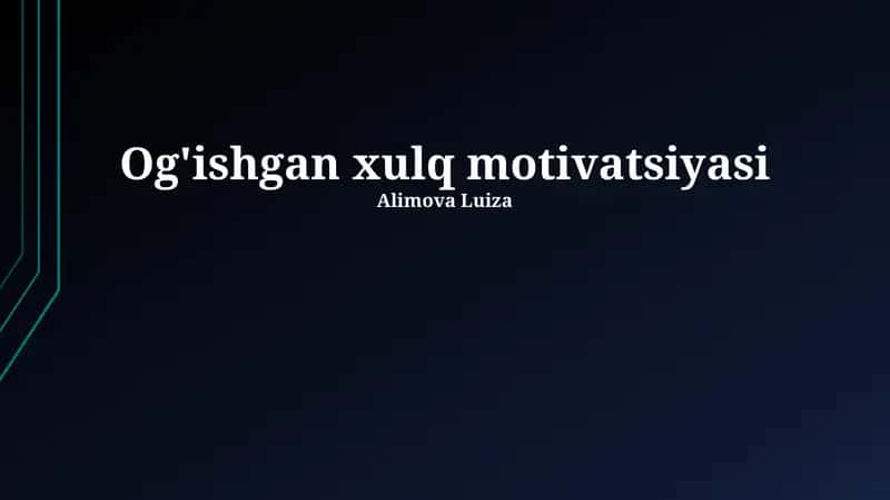 Og'ishgan xulq motivatsiyasi