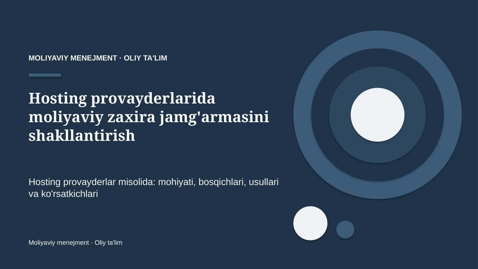 Hosting provayderlarida moliyaviy zaxira jamg'armasini shakllantirish