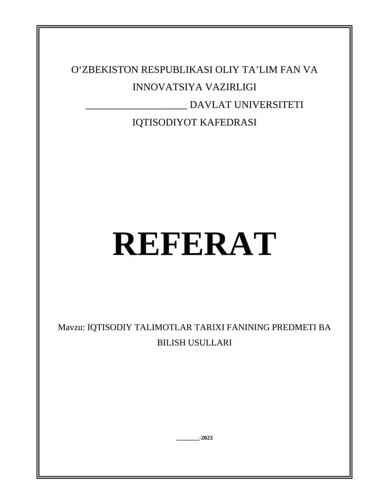 IQTISODIY TALIMOTLAR TARIXI FANINING PREDMETI BA BILISH USULLARI