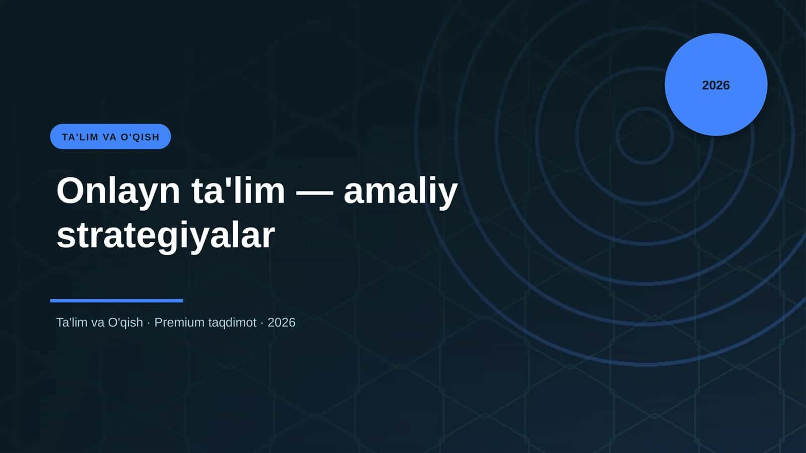 Onlayn ta'lim — amaliy strategiyalar