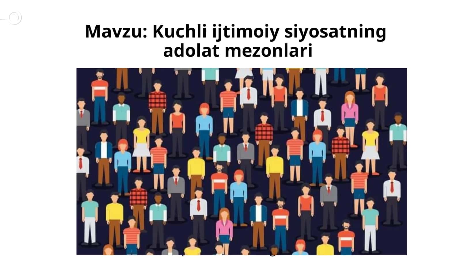 Kuchli ijtimoiy siyosatning adolat mezonlari