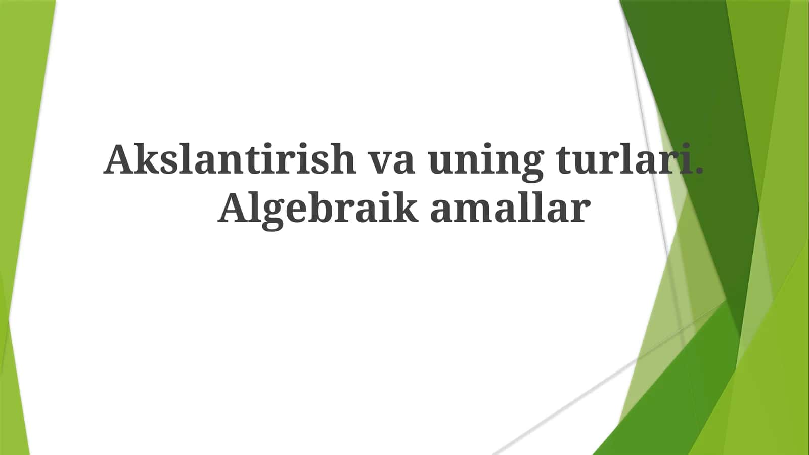 Algebraik amallar va tarjima