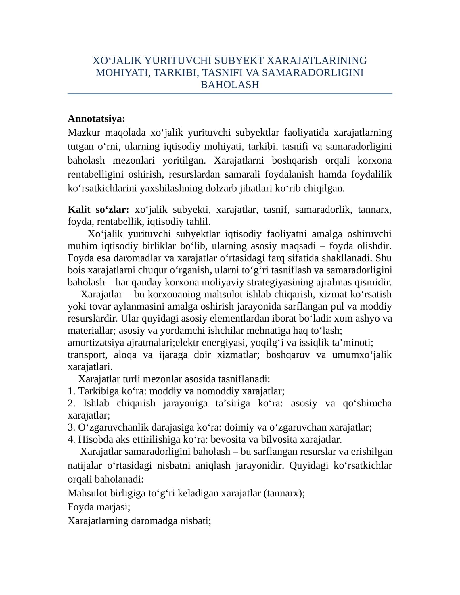 XO‘JALIK YURITUVCHI SUBYEKT XARAJATLARINING MOHIYATI, TARKIBI, TASNIFI VA SAMARADORLIGINI BAHOLASH