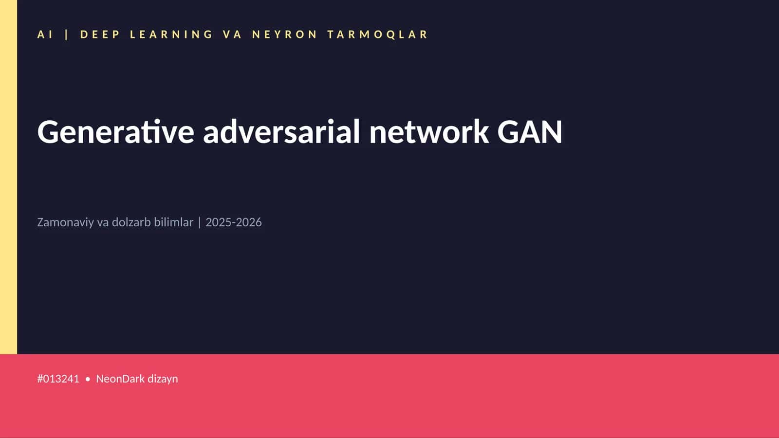 AI | DEEP LEARNING VA NEYRON TARMOQLAR