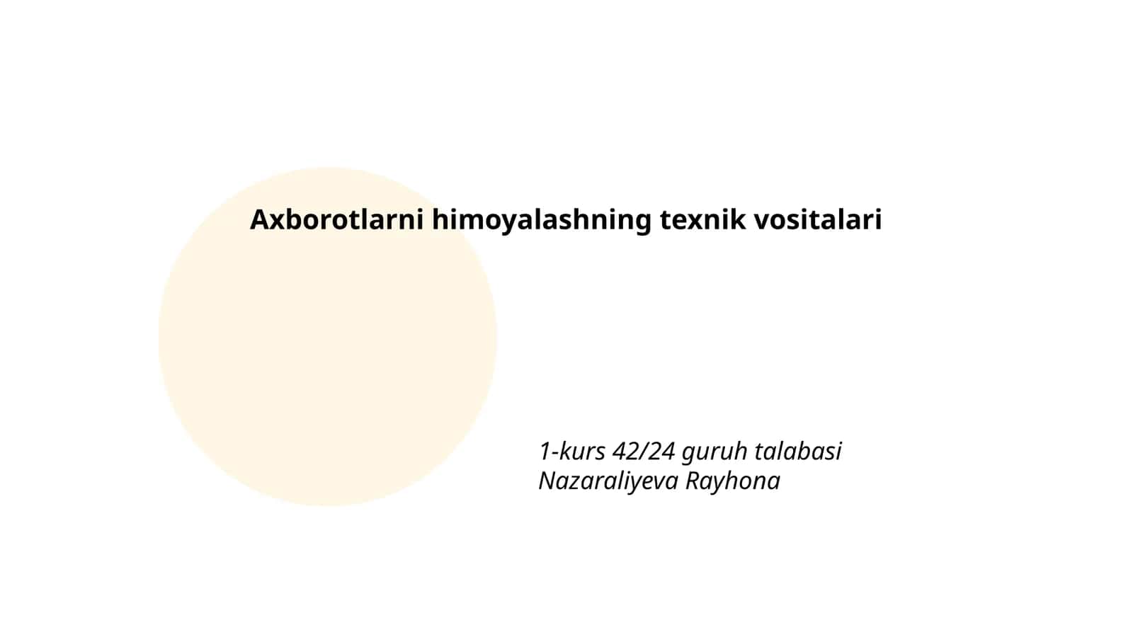 Axborotlarni himoyalashning texnik vositalari
