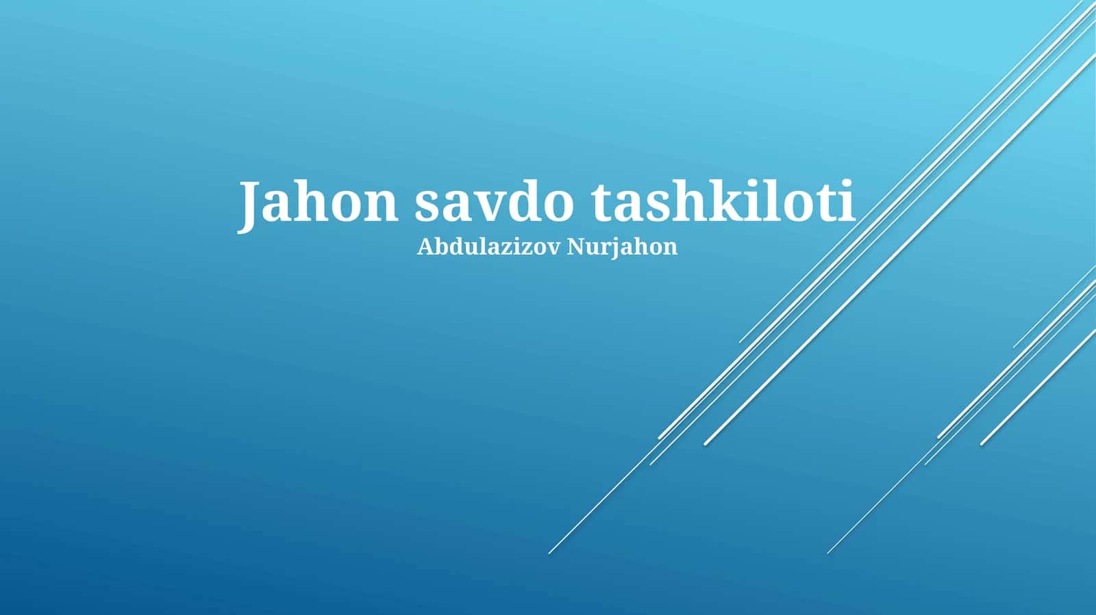 Jahon Savdo Tashkiloti (JST)