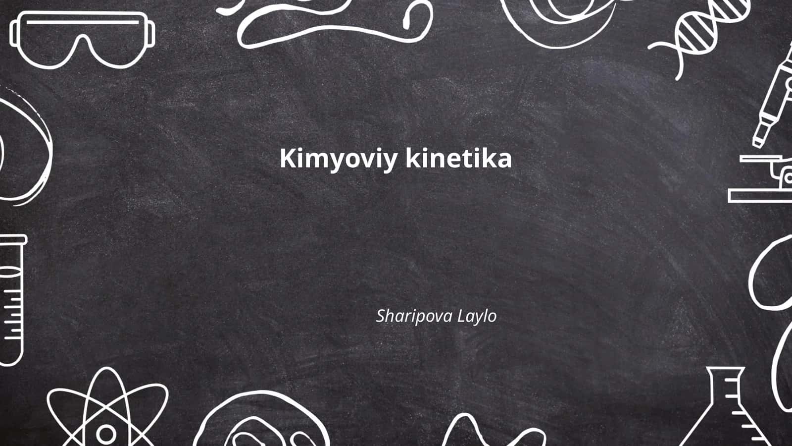 Kimyoviy kinetika