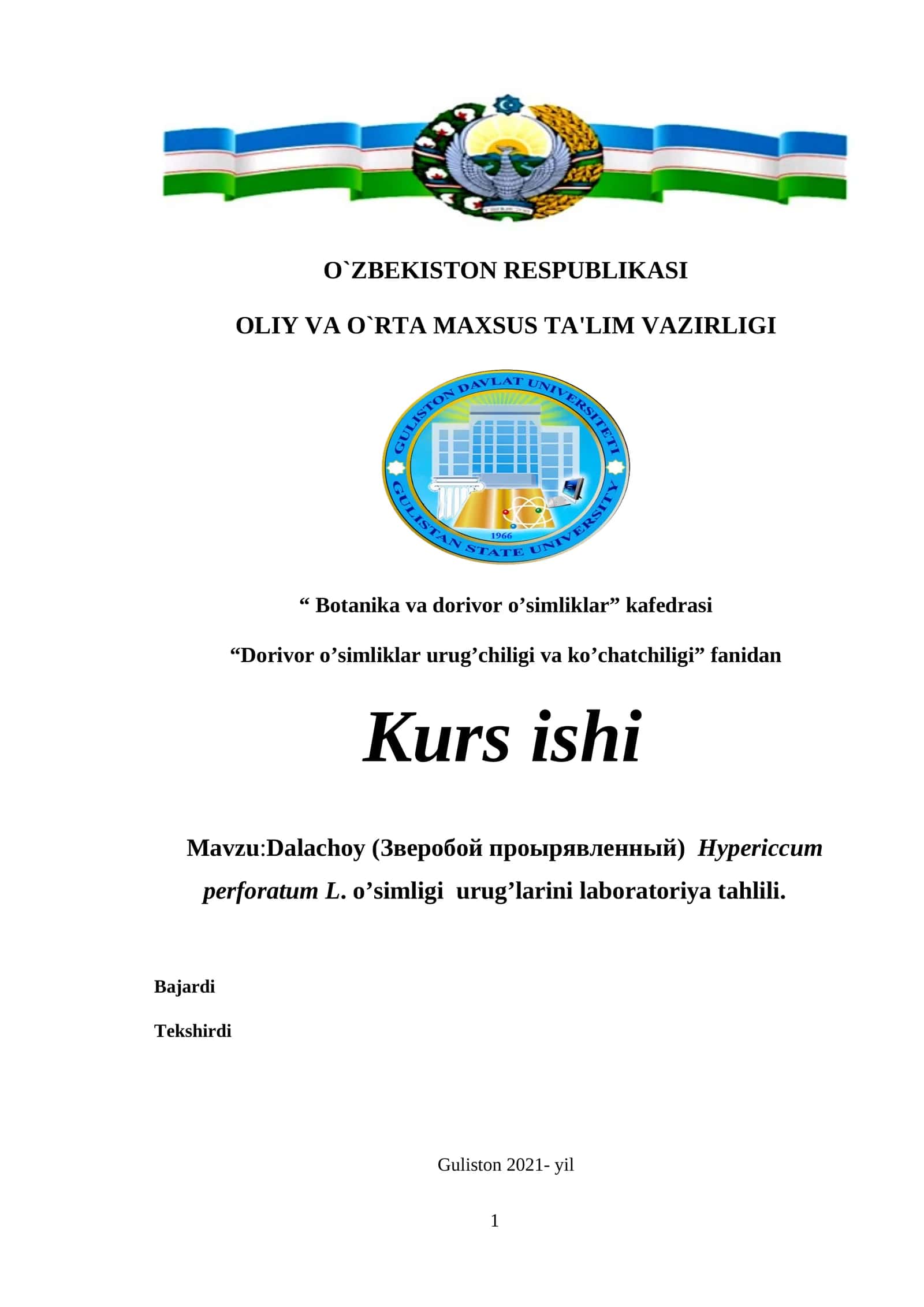 Dalachoy (Зверобой проырявленный) Hypericcum perforatum L. o’simligi uruglarini laboratoriya tahlili