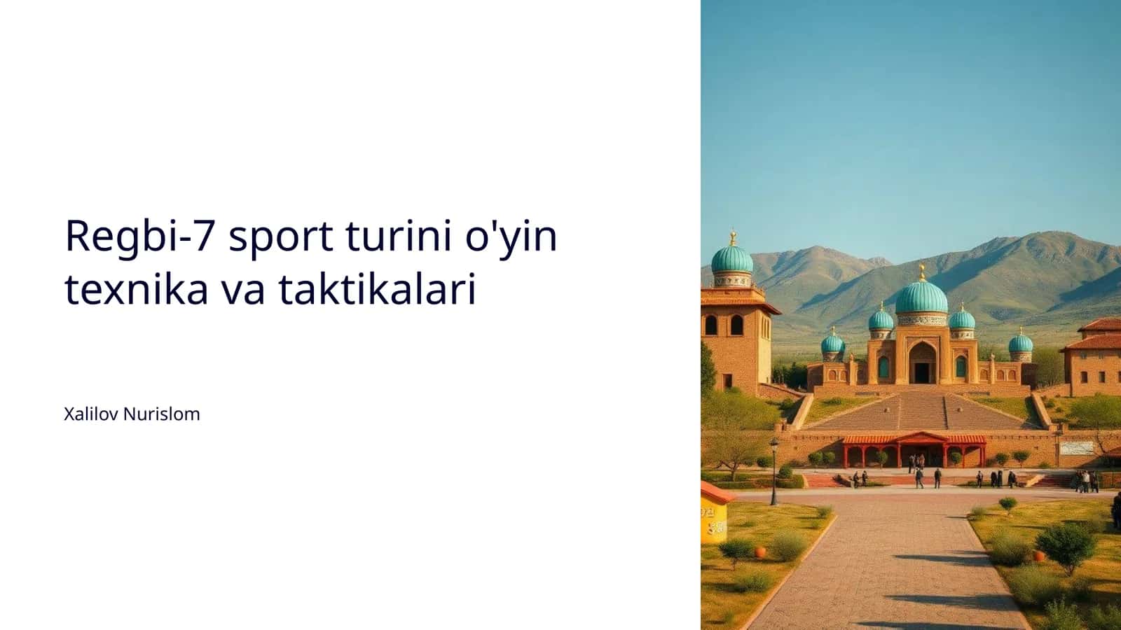 Regbi-7 sport turini o'yin texnika va taktikalari