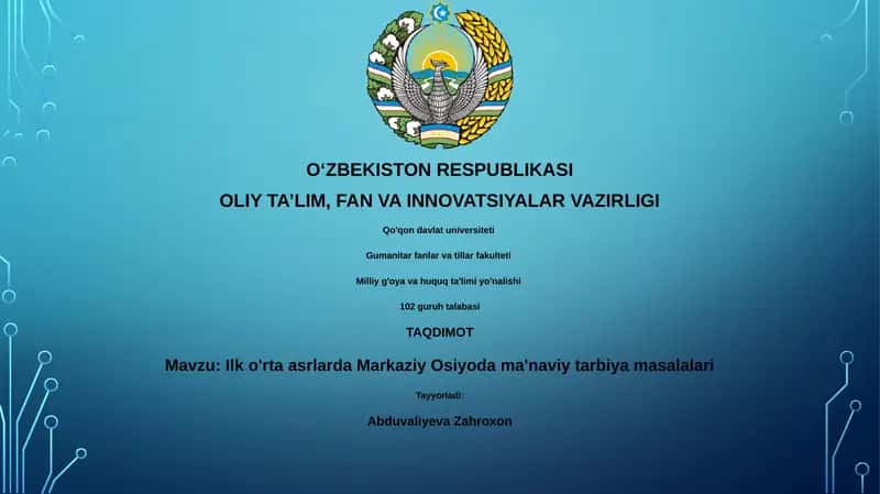 Ilk o'rta asrlarda Markaziy Osiyoda ma'naviy tarbiya masalalari