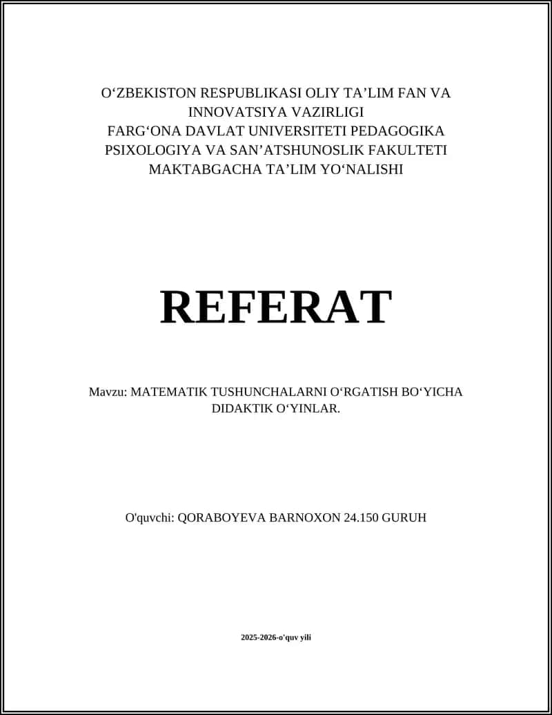 MATEMATIK TUSHUNCHALARNI OʻRGATISH BOʻYICHA DIDAKTIK OʻYINLAR