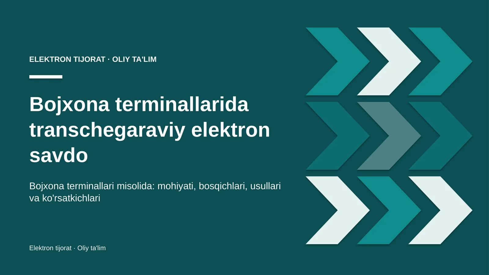 Bojxona terminallarida transchegaraviy elektron savdo
