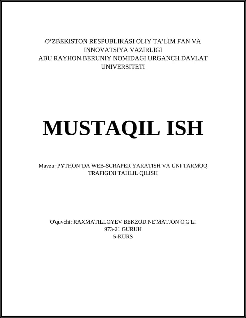 PYTHON’DA WEB-SCRAPER YARATISH VA UNI TARMOQ TRAFIGINI TAHLIL QILISH