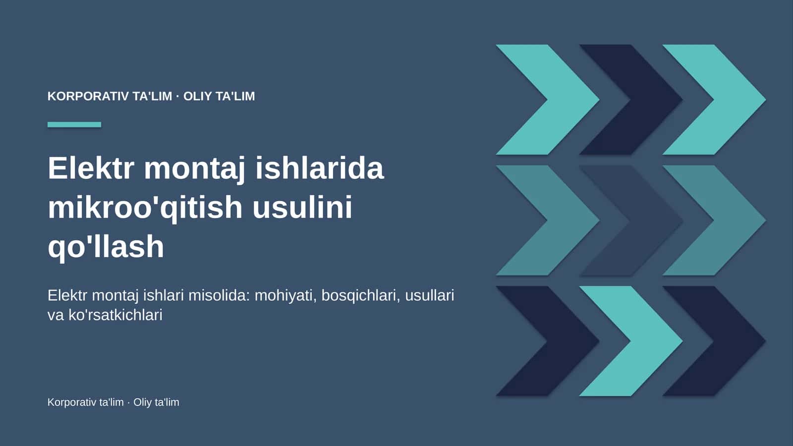 elektr montaj ishlarida mikroo'qitish usulini qo'llash 1255