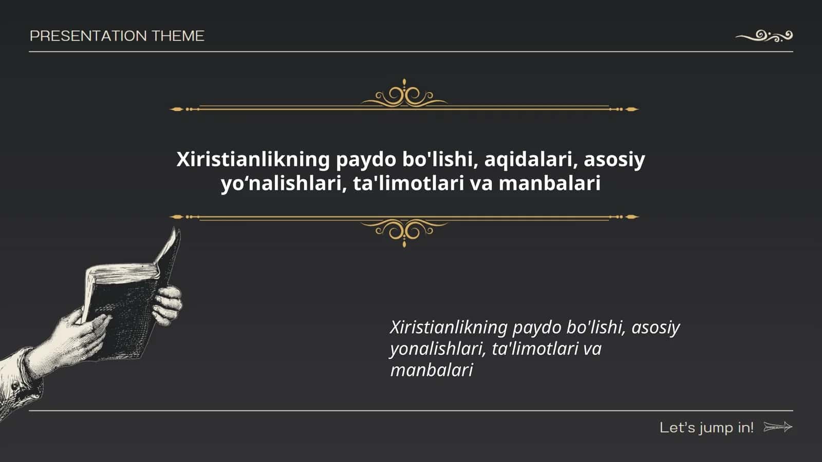 Xiristianlikning paydo bo'lishi, aqidalari, asosiy yo‘nalishlari, ta'limotlari va manbalari