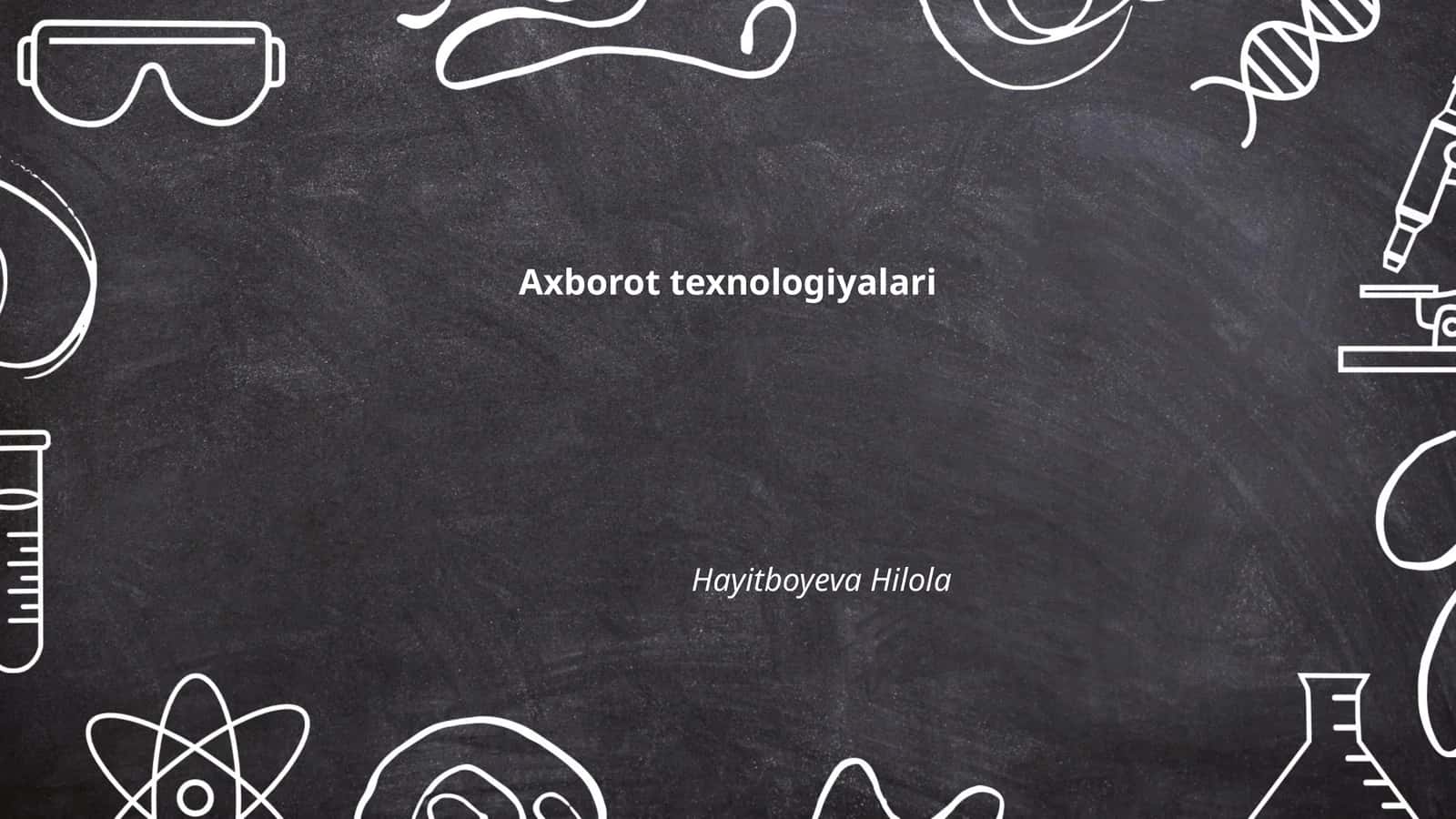 Axborot texnologiyalari
