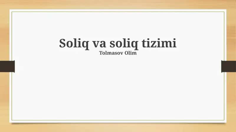 Soliq va soliq tizimi