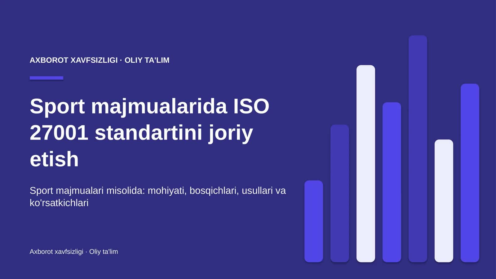 [Sport majmualarida ISO 27001 standartini joriy etish]