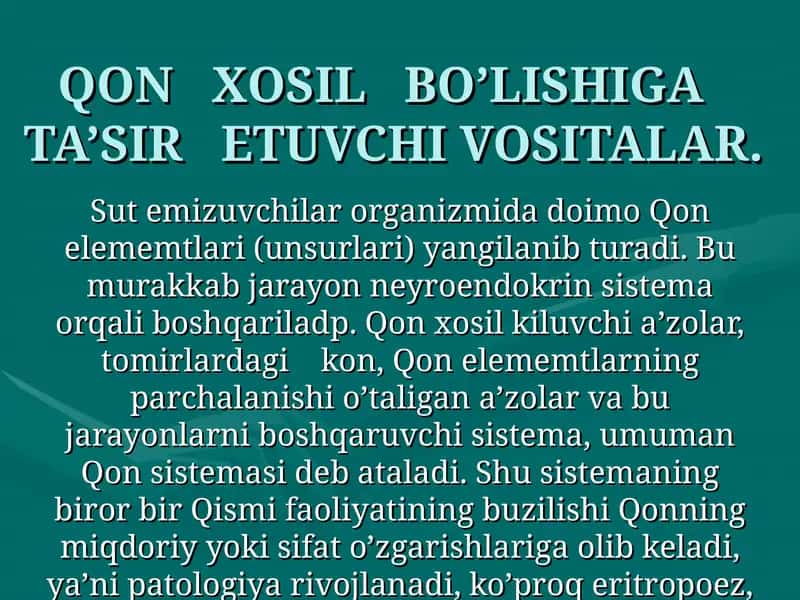 QONXOSIL BO’LISHIGA TA’SIR ETUVCHI VOSITALAR