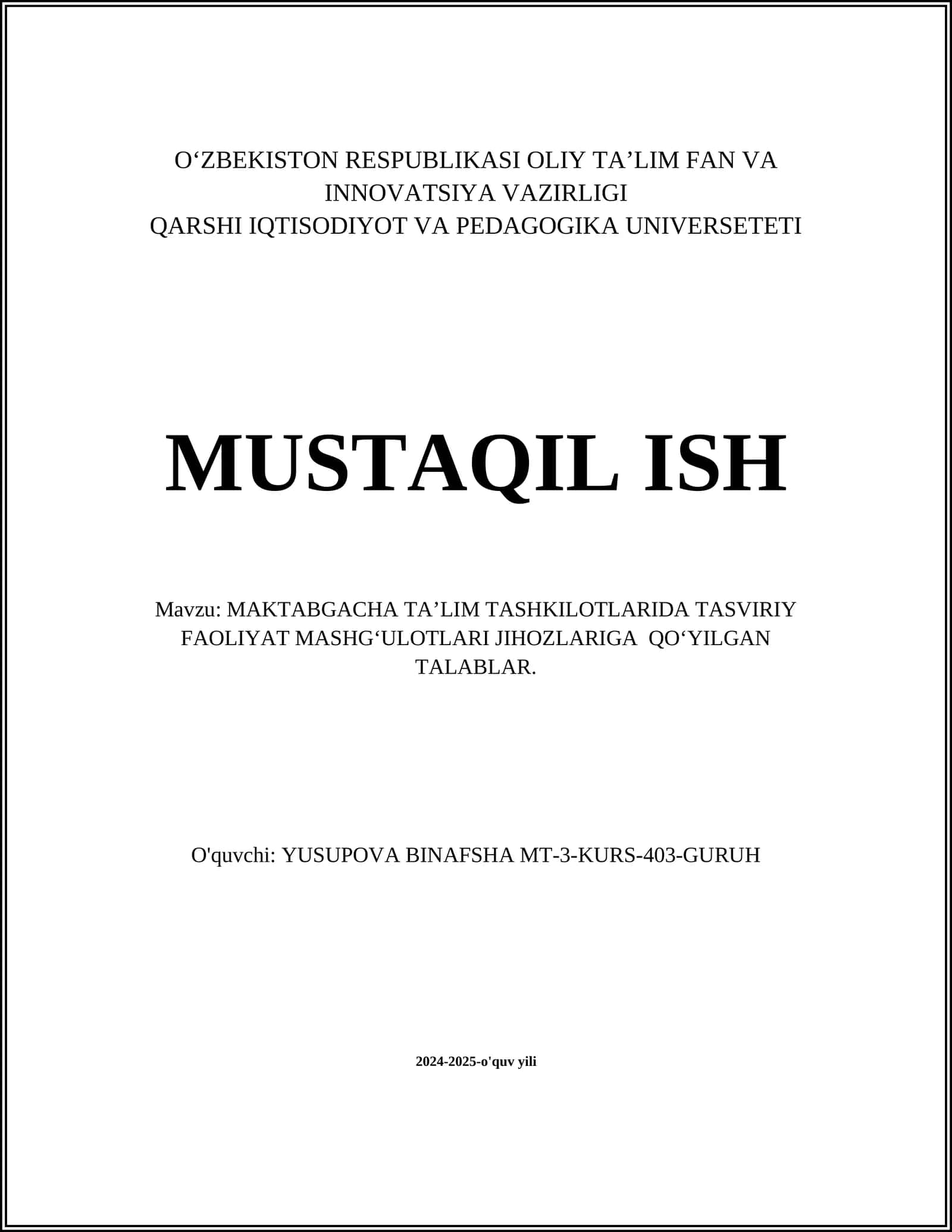 MAKTABGACHA TA’LIM TASHKILOTLARIDA TASVIRIY FAOLIYAT MASHG‘ULOTLARI JIHOZLARIGA QO‘YILGAN TALABLAR