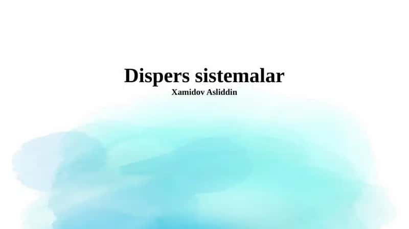 Dispers sistemalar