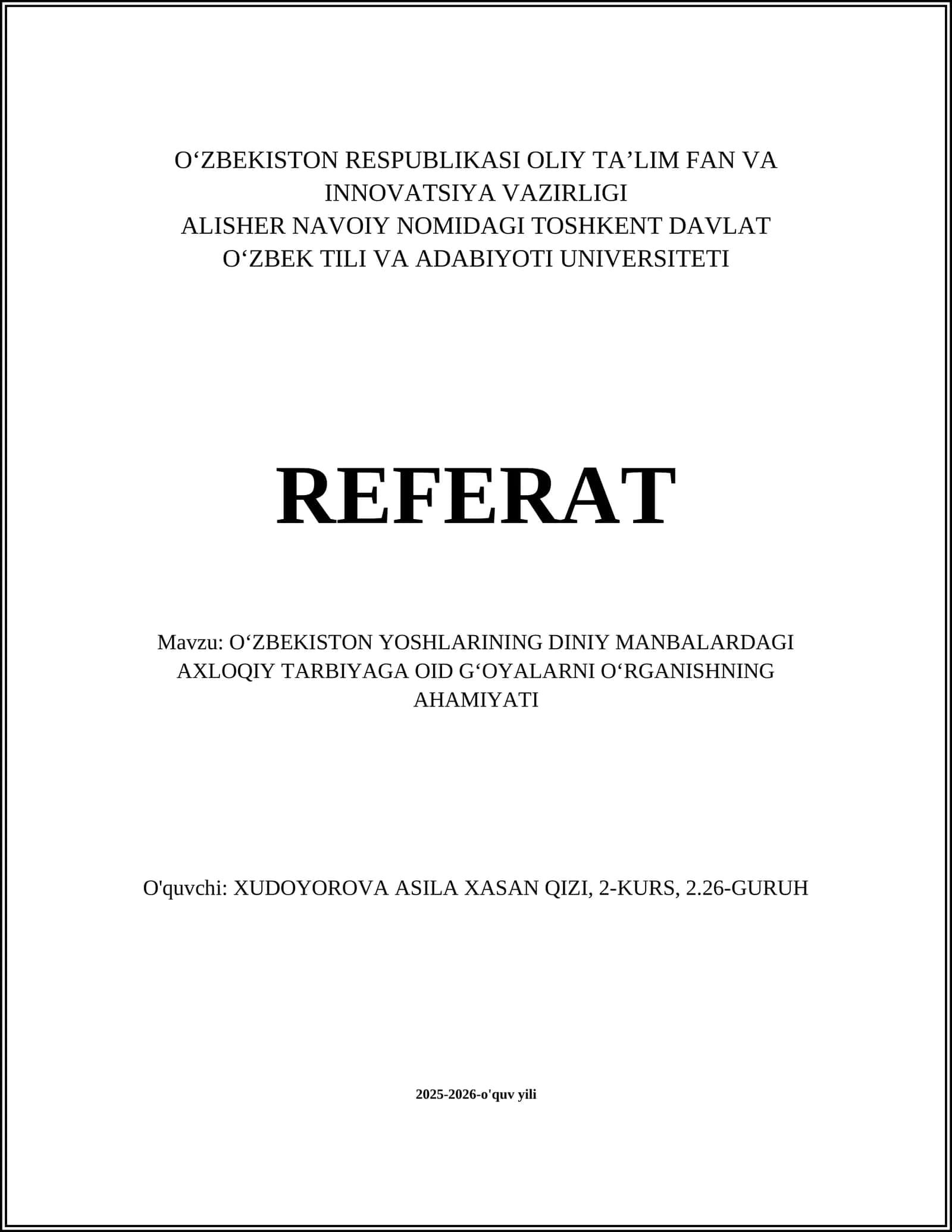 Oʻzbekiston yoshlarining diniy manbalardagi axloqiy gʻoyalarni oʻrganishining tarixiy-asriy jihatlari