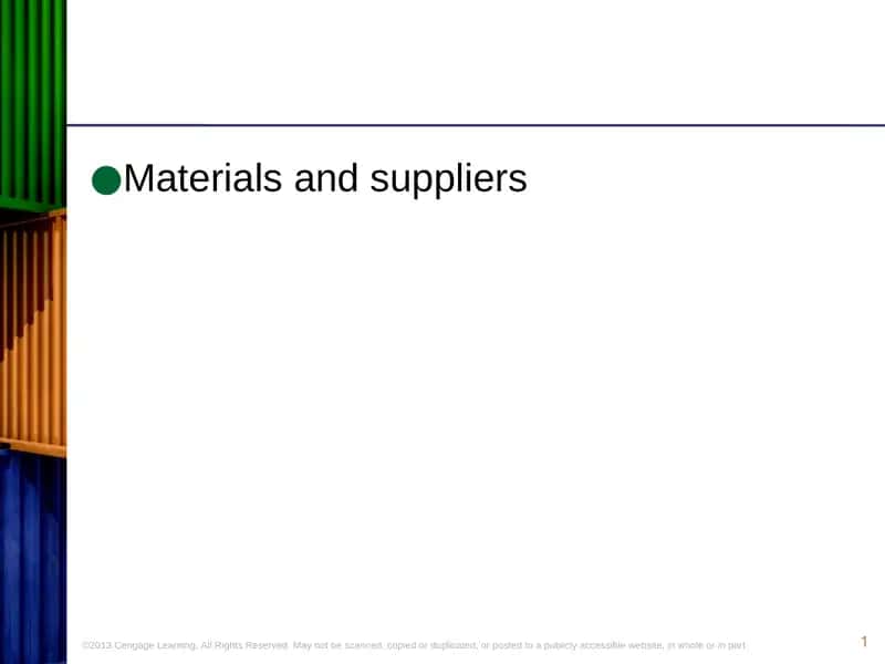 Materials and suppliers