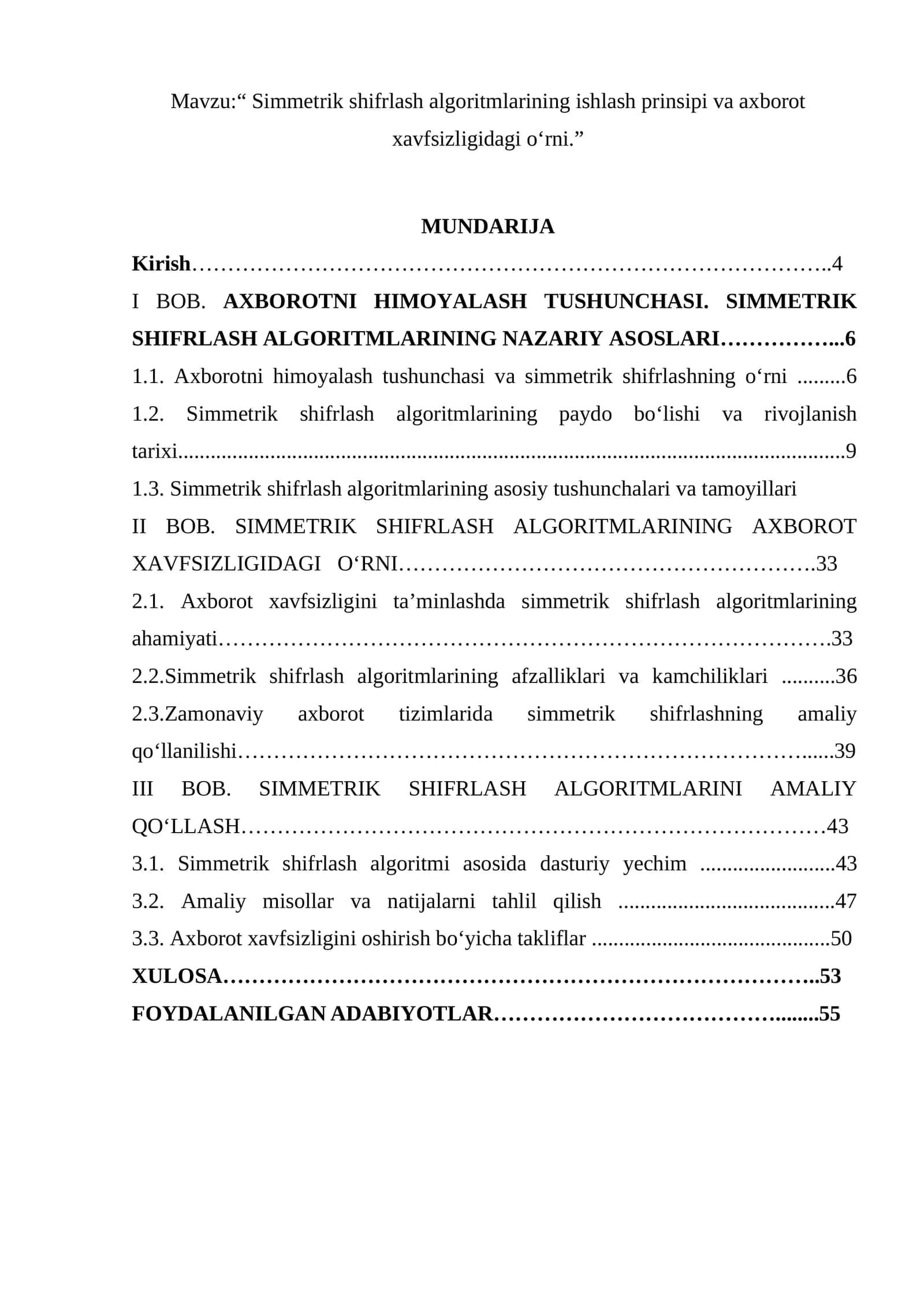 Simmetrik shifrlash algoritmlarining ishlash prinsipi va axborot xavfsizligidagi o‘rni