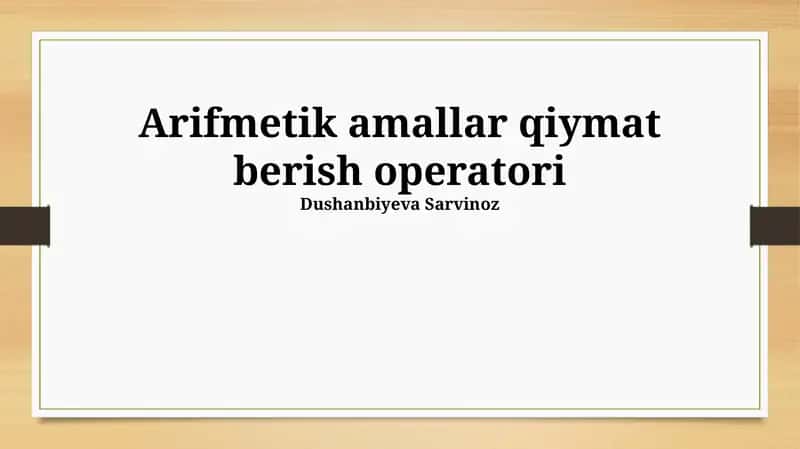 Arifmetik amallar qiymat berish operatori