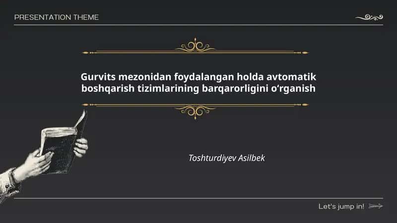 Gurvits mezonidan foydalangan holda avtomatik boshqarish tizimlarining barqarorligini oʻrganish