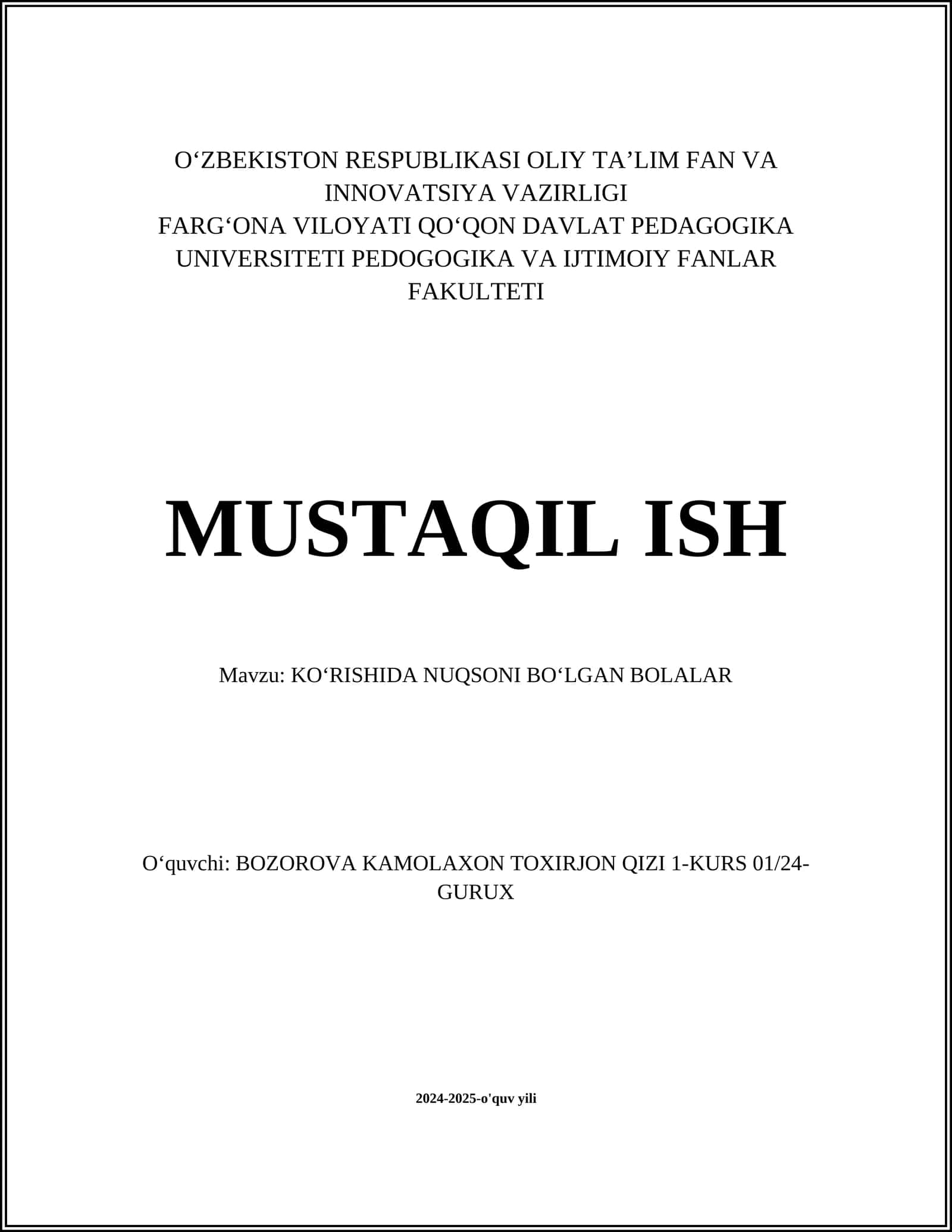 KOʻRISHIDA NUQSONI BOʻLGAN BOLALAR