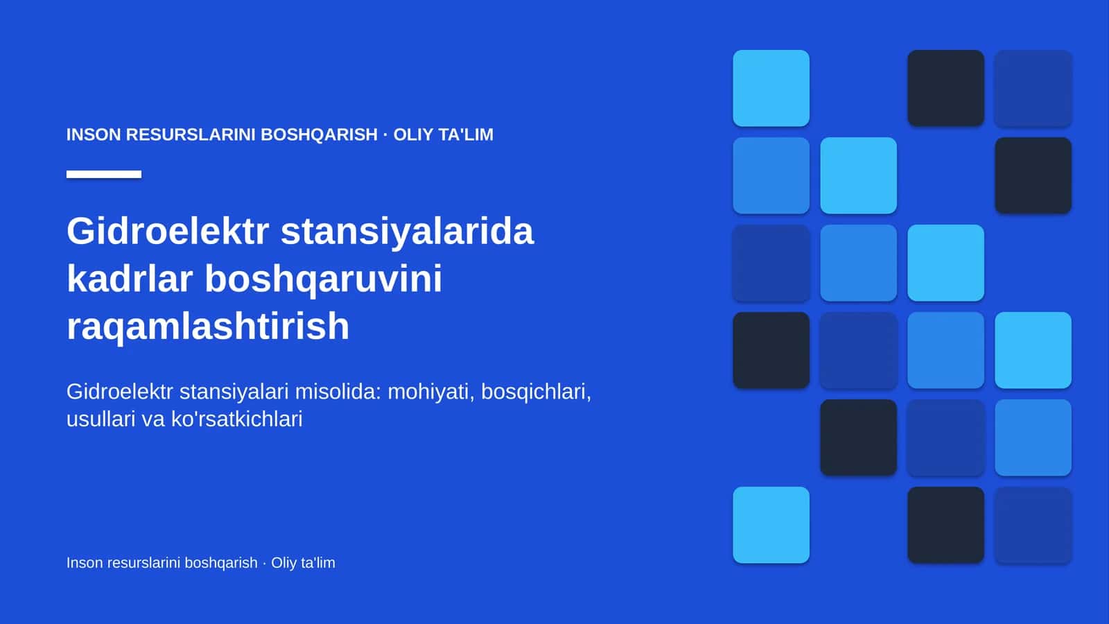Gidroelektr stansiyalarida kadrlar boshqaruvini raqamlashtirish