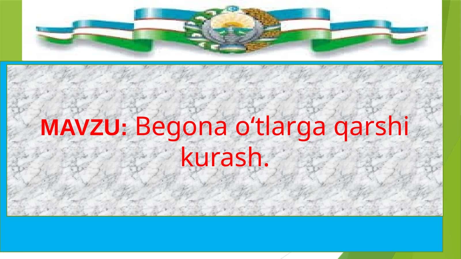 Begona o‘tlarga qarshi kurash