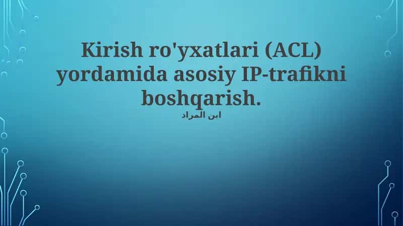 Asosiy IP-trafikni boshqarish